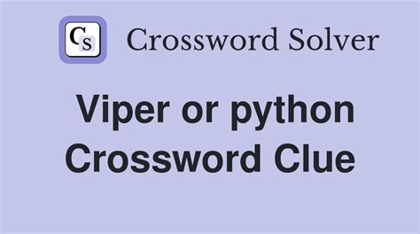 vipers weapon crossword clue