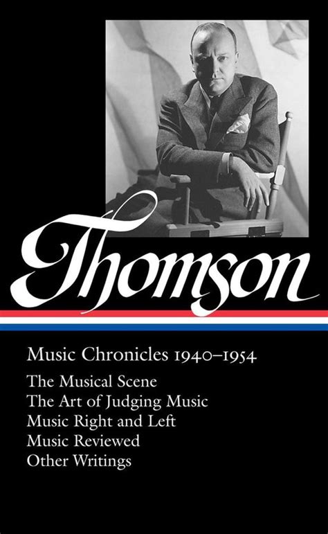 virgil thomson music chronicles 1940 1954 PDF