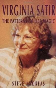 virginia satir the patterns of her magic Kindle Editon