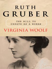 virginia woolf the will to create as a woman PDF