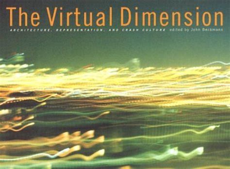 virtual dimension architecture representation and crash culture Kindle Editon