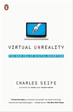 virtual unreality the new era of digital deception Epub