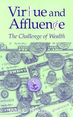 virtue and affluence the challenge of wealth Kindle Editon