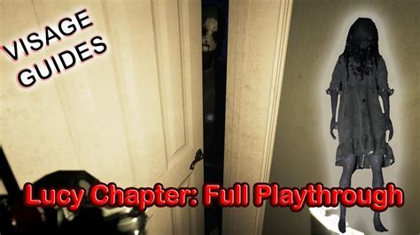 Visage Lucy Chapter Walkthrough