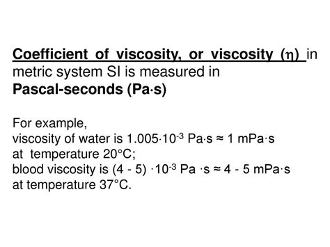 viscosity pascal seconds