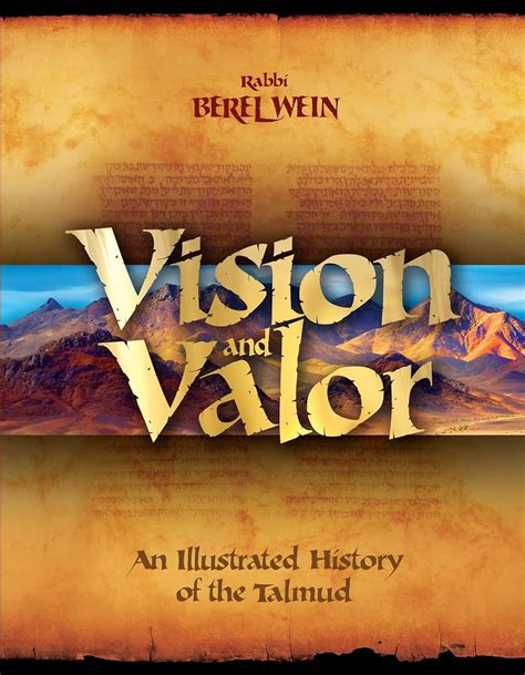 vision and valor an illustrated history of the talmud Kindle Editon