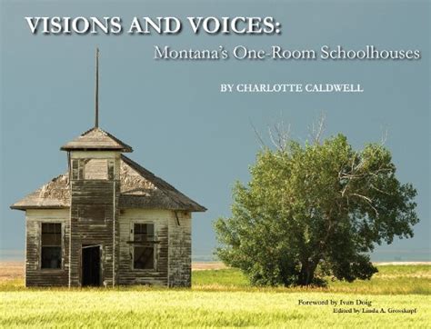 visions and voices montanas one room schoolhouses Epub