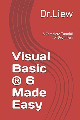 visual basic ® 6 made easy a complete tutorial for beginners Doc