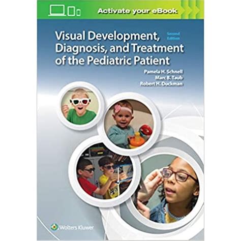visual development diagnosis and treatment of the pediatric patient Reader