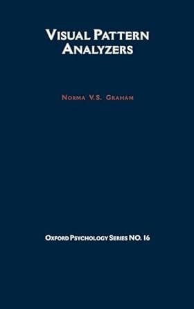 visual pattern analyzers oxford psychology series PDF