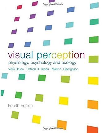 visual perception physiology psychology and ecology PDF