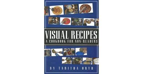 visual recipes a cookbook for non readers Reader