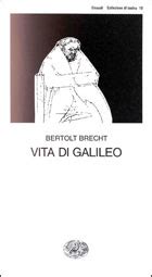 vita di galileo di bertolt brecht costumi di paola romoli pdf Doc