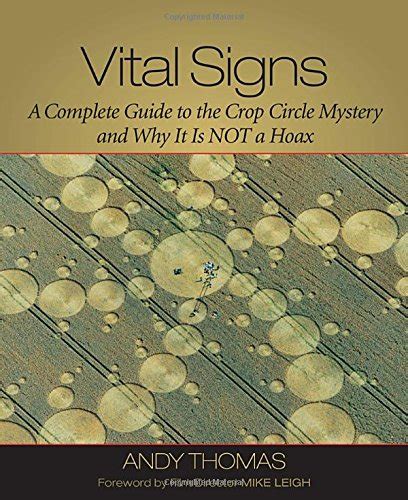 vital signs a complete guide to the crop circle mystery and why it is not a hoax Epub