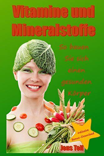 vitamine mineralstoffe bauen gesunden k rper ebook PDF