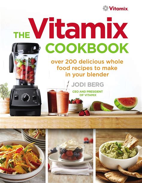 vitamix whole food recipes cookbook PDF