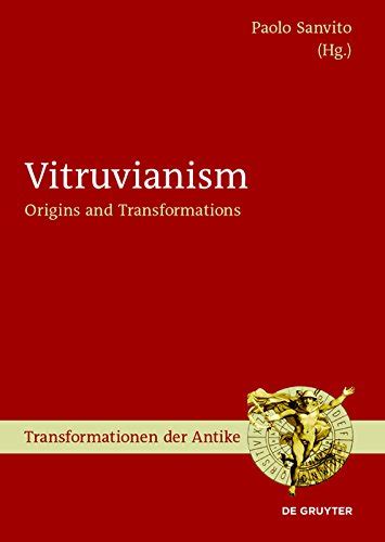 vitruvianism origins transformations transformationen antike Kindle Editon