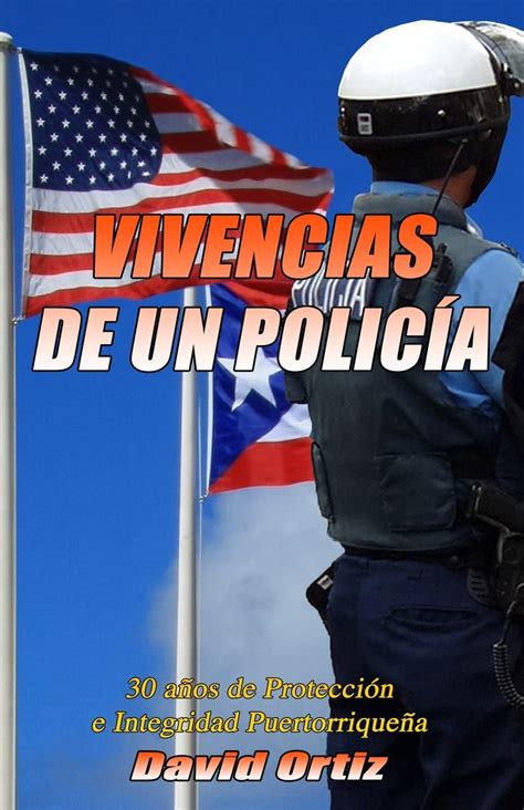 vivencias policia proteccion integridad puertorriquena Epub