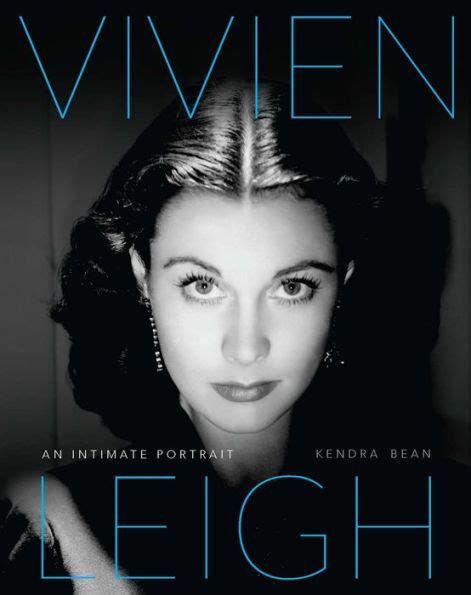 vivien leigh an intimate portrait Kindle Editon