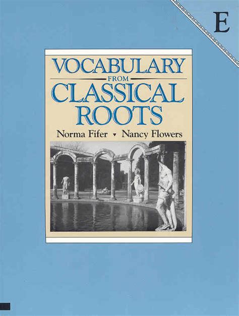 vocabulary from classical roots book e Doc