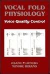 vocal fold physiology voice quality Doc