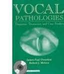 vocal pathologies diagnosis treatment and case studies Kindle Editon