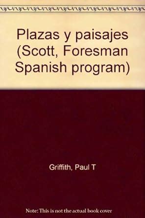 voces y vistas scott foresman spanish program bk 1 Reader