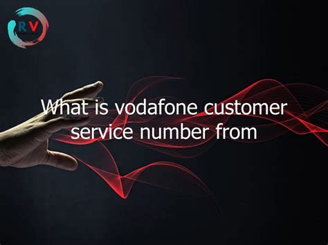 vodafone uk customer service number from mobile PDF