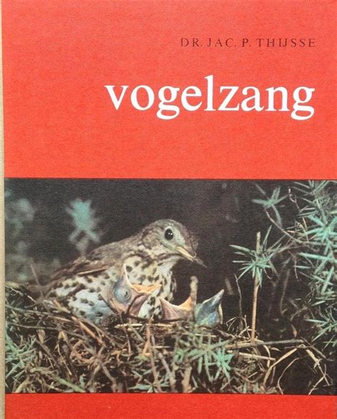 vogelzang manuscript daterend van 1938 uitgegeven in 1965 tgv de honderdste geboortedag van dr jac p thijsse Reader