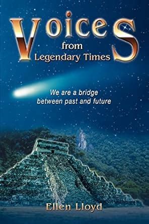 voices from legendary times we are a bridge between past and future PDF