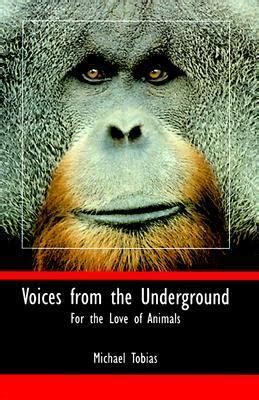 voices from the underground for the love of animals Doc