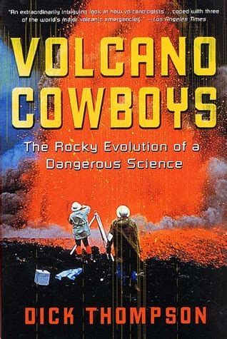 volcano cowboys the rocky evolution of a dangerous science Doc