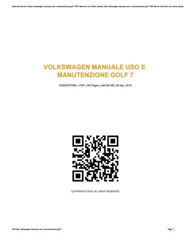 volkswagen manuale uso e manutenzione golf 7 Kindle Editon