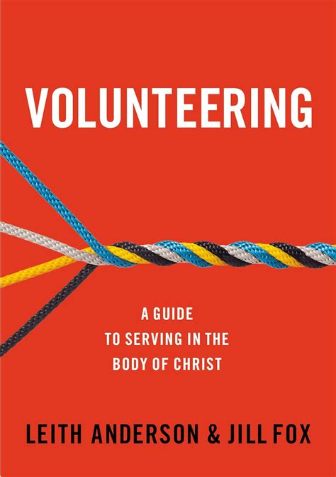 volunteering a guide to serving in the body of christ Epub