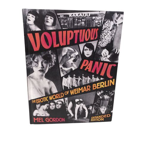voluptuous panic the erotic world of weimar berlin expanded edition Doc