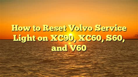 volvo 740 service light reset Kindle Editon