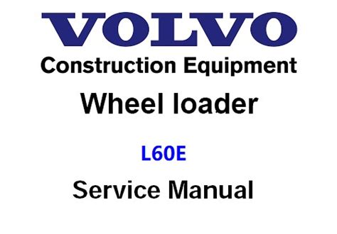 volvo l60e loader service owner manual Doc