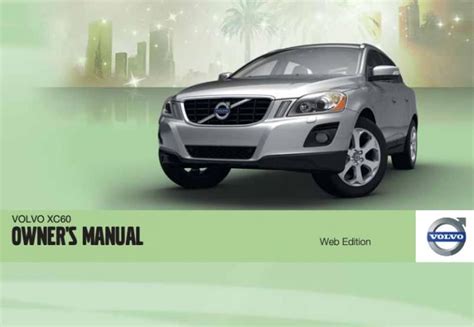 volvo xc60 2012 manual Kindle Editon