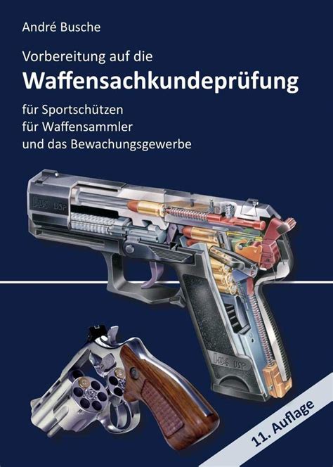 vorbereitung waffensachkundepr fung sportsch tzen waffensammler bewachungsgewerbe PDF