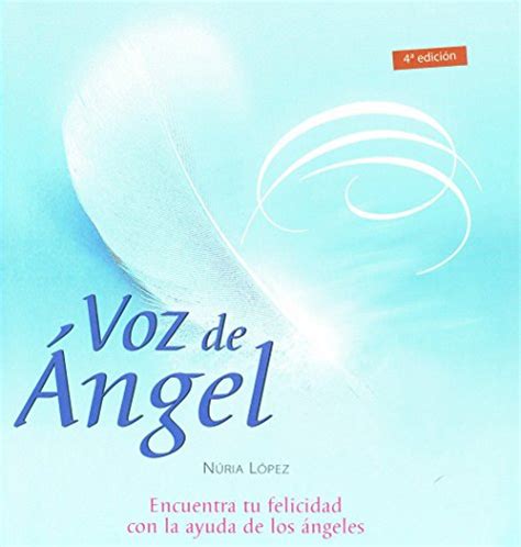voz de angel or angle voice inspiraciones spanish edition Doc