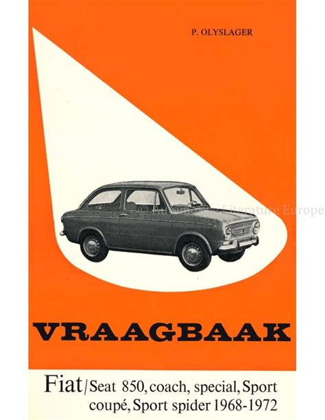vraagbaak fiat 850coach special coup spider 19681970 Reader