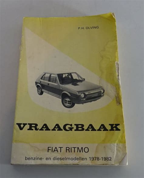 vraagbaak fiat ritmo benzine en diessel 1978 1982 PDF