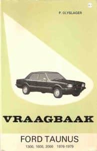 vraagbaak ford taunus 1300 1600 2000 19761979 Kindle Editon