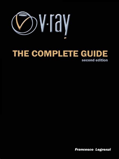 vray the complete guide - second edition (original pdf) Kindle Editon