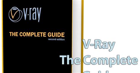 vray the complete guide second edition original pdf Reader