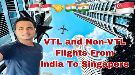 vtl flights from india to singapore