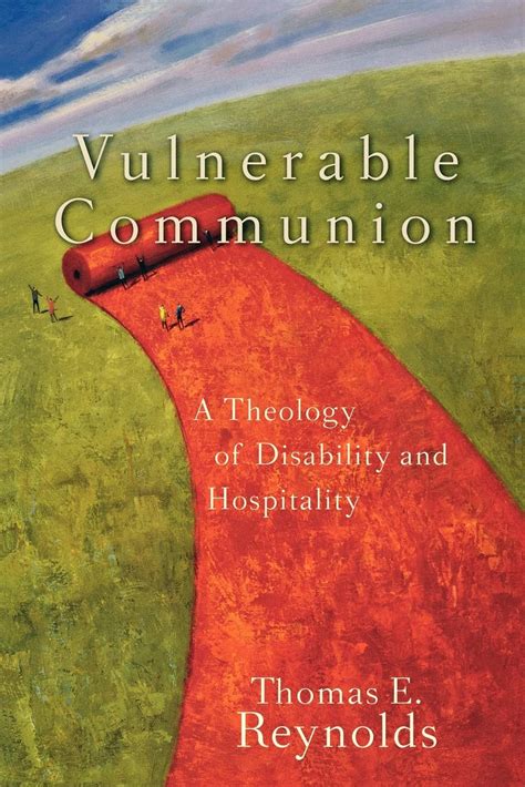 vulnerable communion a theology of disability and hospitality PDF