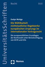 w hlbarkeit nichtstaatlicher europ ischen internationalen vertragsrecht Epub