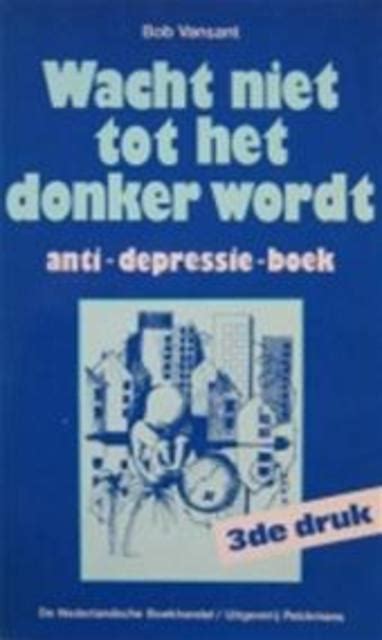 wacht niet tot het donker wordt anti depressie boek Epub