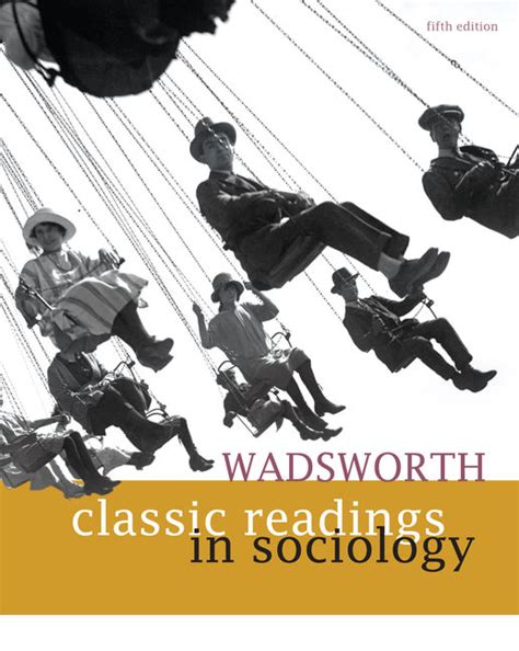 wadsworth classic readings in sociology pdf by wadsworth Kindle Editon